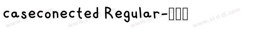 caseconected Regular字体转换